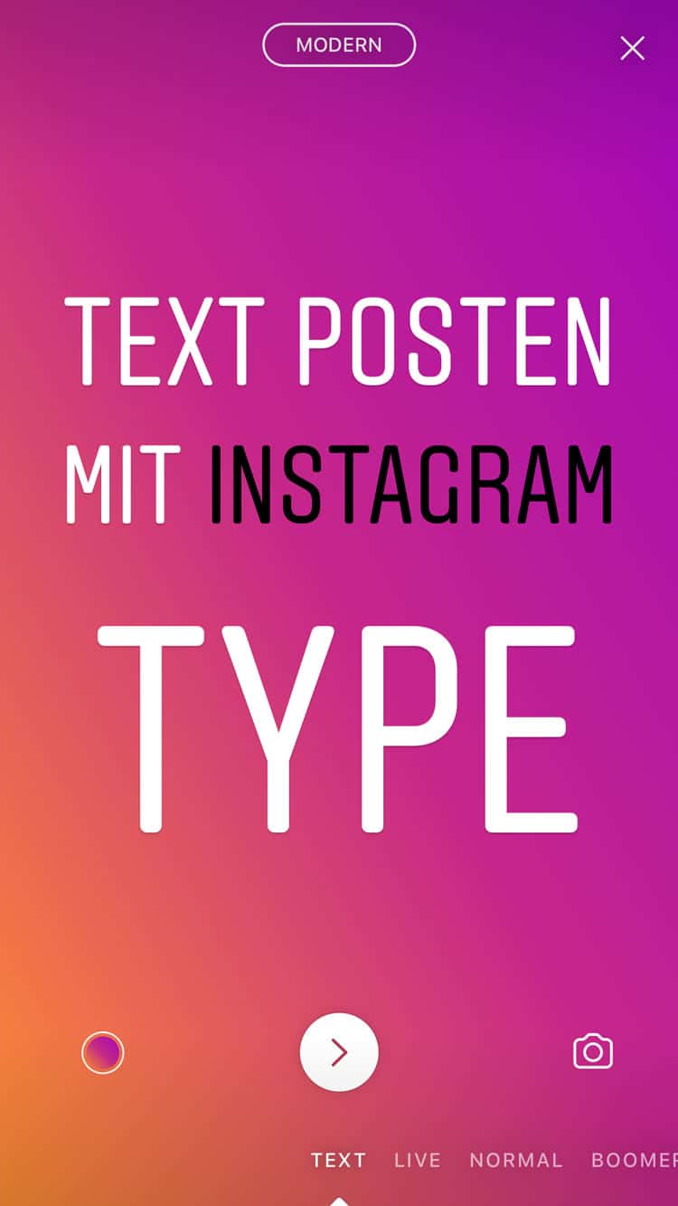 Instagram Type - Texte posten bei Instagram Stories