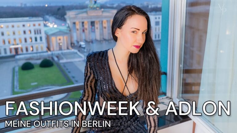 Fashion Week Berlin – Meine Outfits und Luxushotel Adlon in Berlin