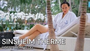 Sinsheim Therme – Sinsheim Vlog mit Hotel und Wellness Eindrücken