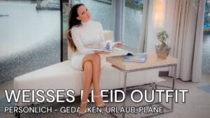 Vanessa Pur persönlich – Gedanken, Urlaub und Pläne (weißes Kleid Outfit)